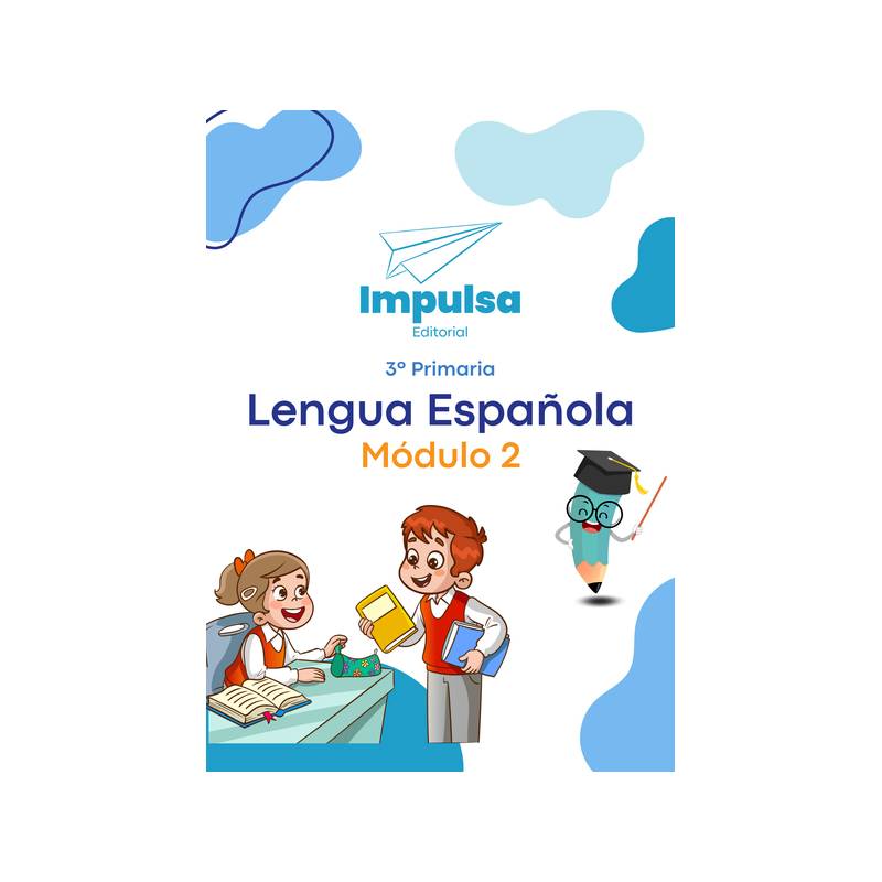 Portada Lengua Espanola 3er. Grado Modulo 2 (2025)