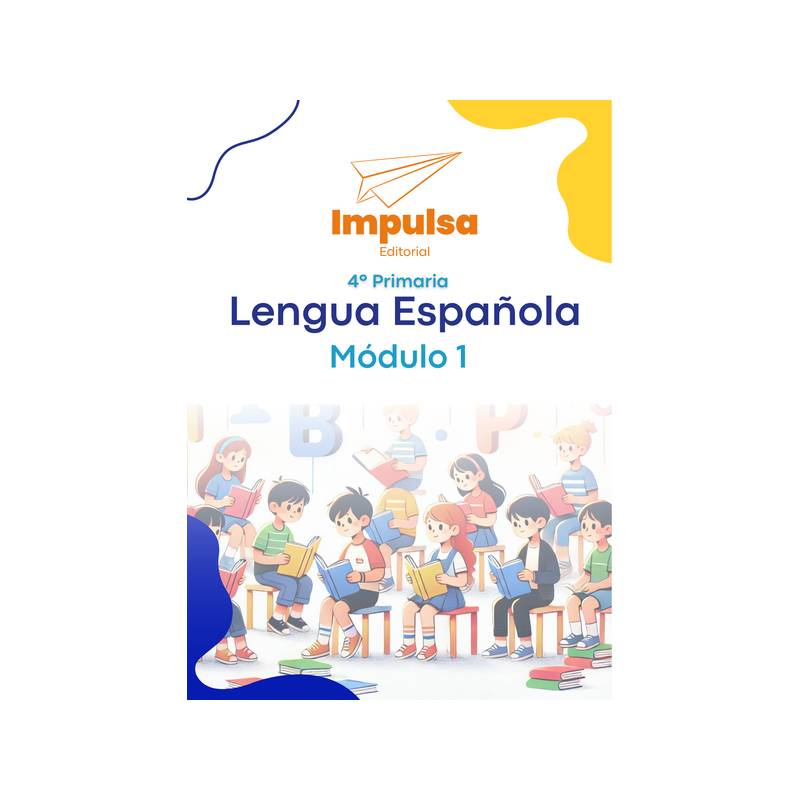 Portada Lengua Espanola 4to. Grado Modulo 1 (2025)